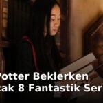 Harry Potter Beklerken Okunacak 8 Fantastik Seri