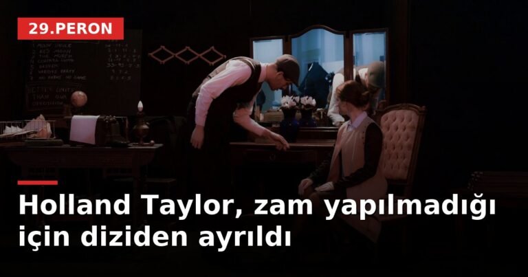 Holland Taylor, zam yapılmadığı için diziden ayrıldı