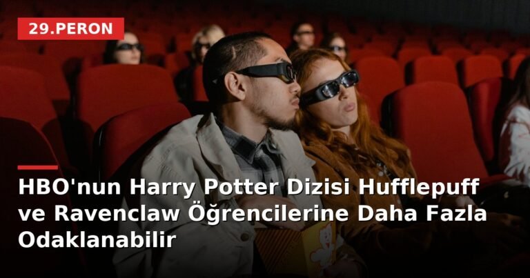 HBO'nun Harry Potter Dizisi Hufflepuff ve Ravenclaw Öğrencilerine Daha Fazla Odaklanabilir
