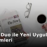 iPhone Duo ile Yeni Uygulama Deneyimleri