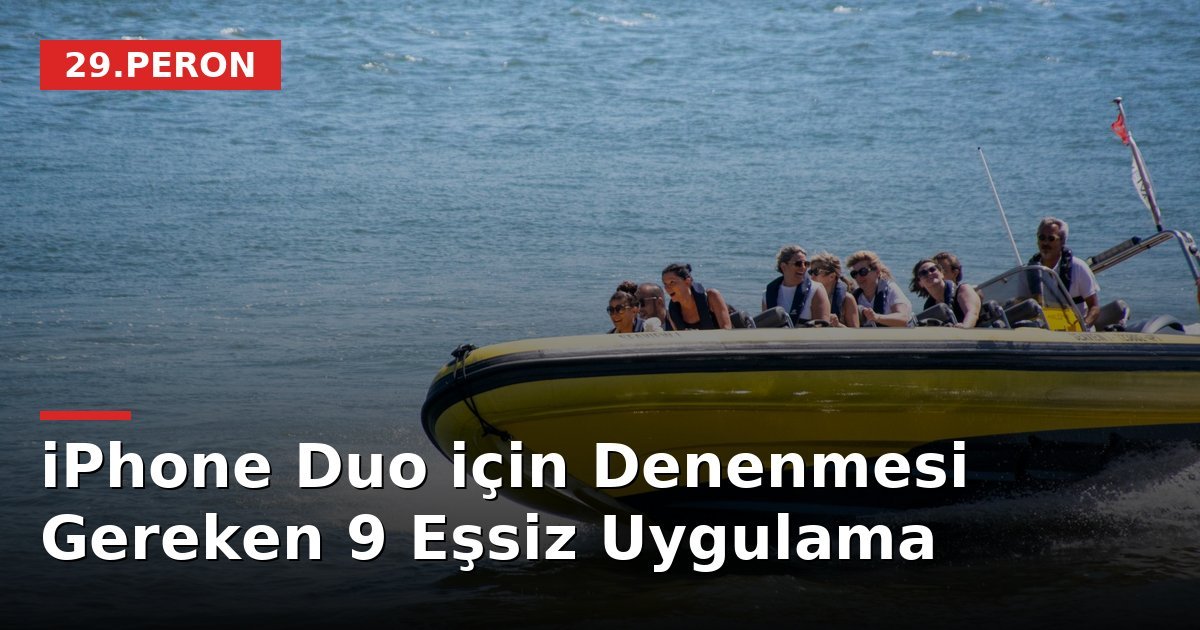 iPhone Duo için Denenmesi Gereken 9 Eşsiz Uygulama