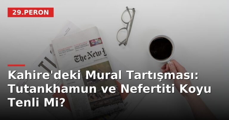 Kahire'deki Mural Tartışması: Tutankhamun ve Nefertiti Koyu Tenli Mi?