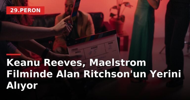 Keanu Reeves, Maelstrom Filminde Alan Ritchson'un Yerini Alıyor