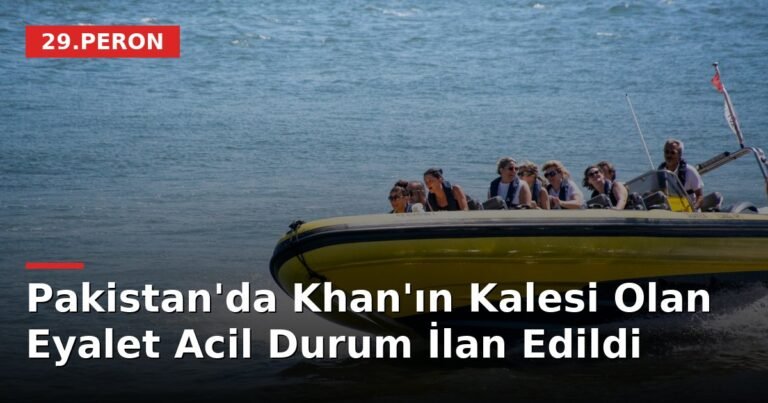 Pakistan'da Khan'ın Kalesi Olan Eyalet Acil Durum İlan Edildi