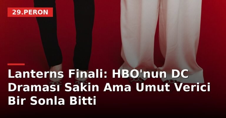 Lanterns Finali: HBO'nun DC Draması Sakin Ama Umut Verici Bir Sonla Bitti