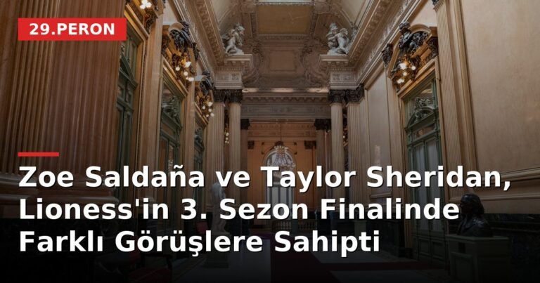 Zoe Saldaña ve Taylor Sheridan, Lioness'in 3. Sezon Finalinde Farklı Görüşlere Sahipti