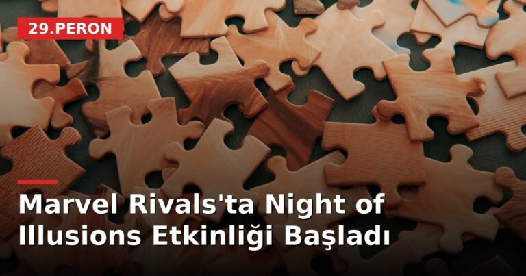 Marvel Rivals'ta Night of Illusions Etkinliği Başladı