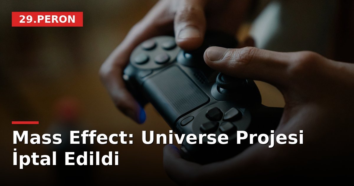 Mass Effect: Universe Projesi İptal Edildi
