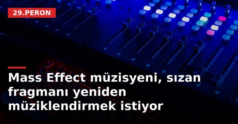 Mass Effect müzisyeni, sızan fragmanı yeniden müziklendirmek istiyor