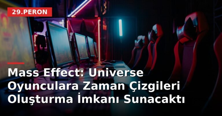 Mass Effect: Universe Oyunculara Zaman Çizgileri Oluşturma İmkanı Sunacaktı