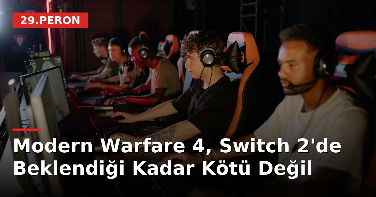 Modern Warfare 4, Switch 2'de Beklendiği Kadar Kötü Değil