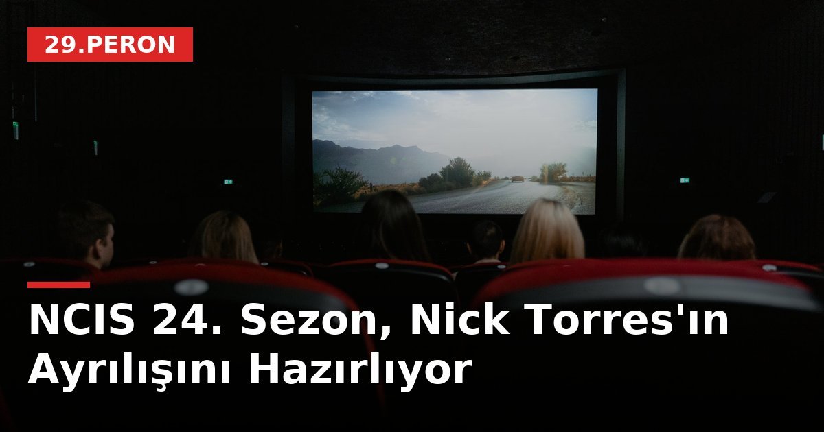 NCIS 24. Sezon, Nick Torres'ın Ayrılışını Hazırlıyor