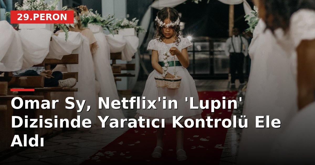 Omar Sy, Netflix'in 'Lupin' Dizisinde Yaratıcı Kontrolü Ele Aldı