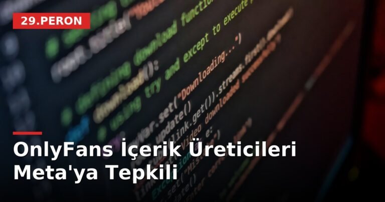 OnlyFans İçerik Üreticileri Meta'ya Tepkili
