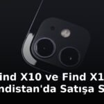 Oppo Find X10 ve Find X10 Pro Max Hindistan'da Satışa Sunuldu
