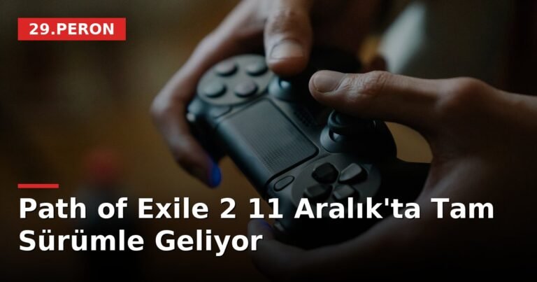 Path of Exile 2 11 Aralık'ta Tam Sürümle Geliyor