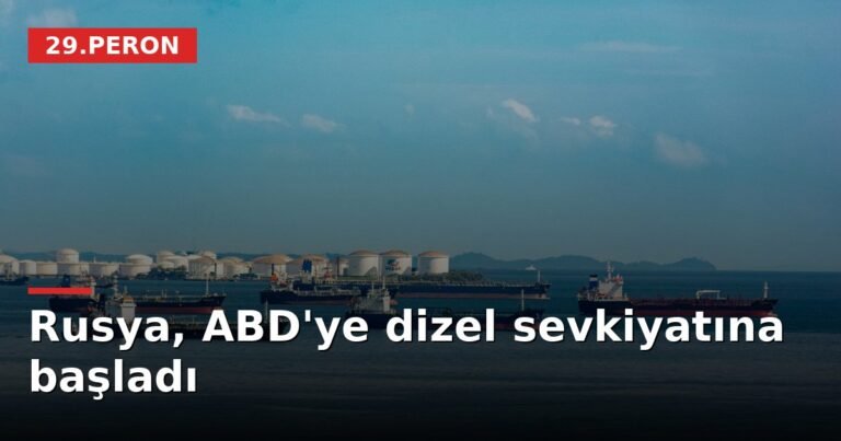Rusya, ABD'ye dizel sevkiyatına başladı