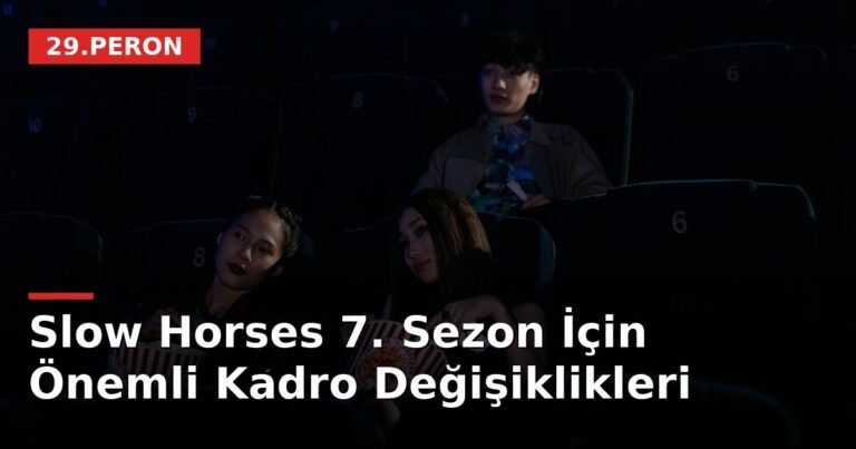 Slow Horses 7. Sezon İçin Önemli Kadro Değişiklikleri
