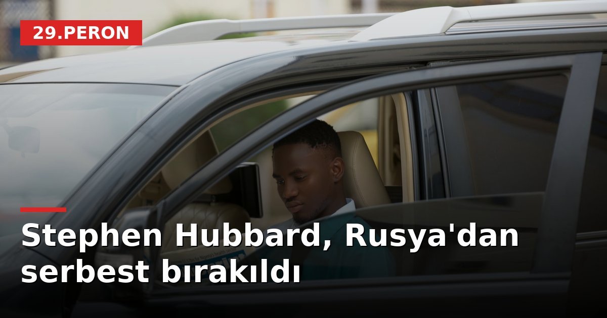 Stephen Hubbard, Rusya'dan serbest bırakıldı