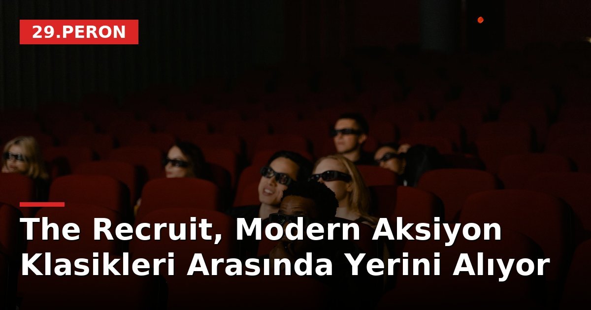 The Recruit, Modern Aksiyon Klasikleri Arasında Yerini Alıyor