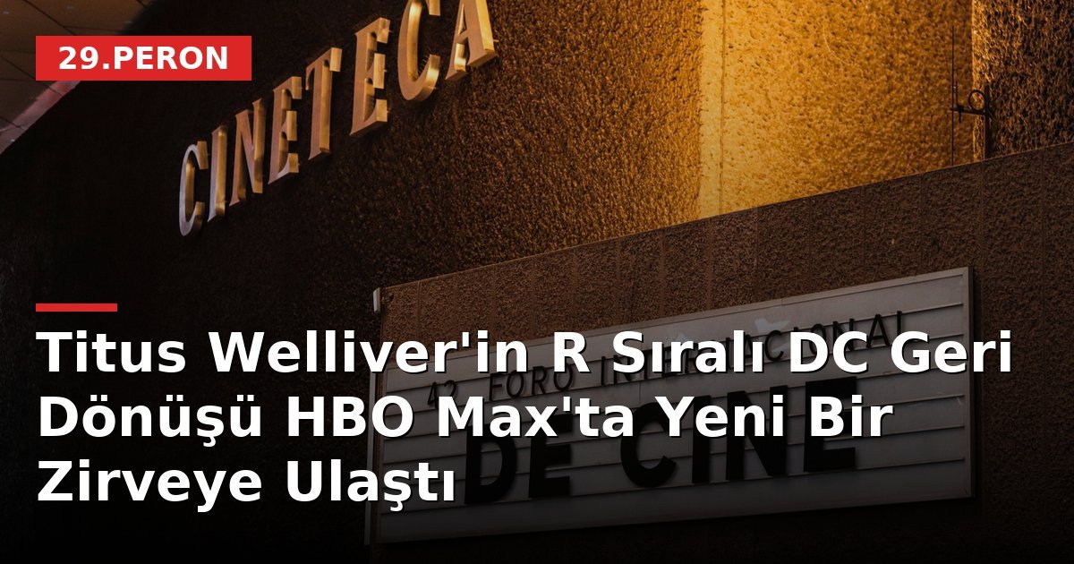 Titus Welliver'in R Sıralı DC Geri Dönüşü HBO Max'ta Yeni Bir Zirveye Ulaştı