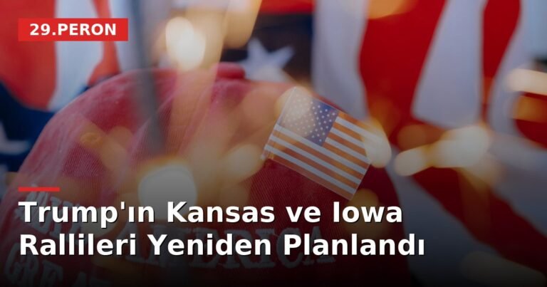 Trump'ın Kansas ve Iowa Rallileri Yeniden Planlandı