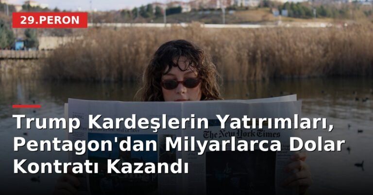 Trump Kardeşlerin Yatırımları, Pentagon'dan Milyarlarca Dolar Kontratı Kazandı