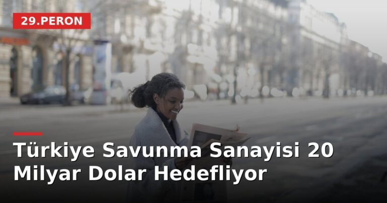Türkiye Savunma Sanayisi 20 Milyar Dolar Hedefliyor