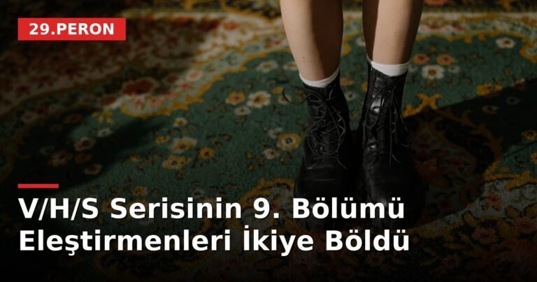 V/H/S Serisinin 9. Bölümü Eleştirmenleri İkiye Böldü