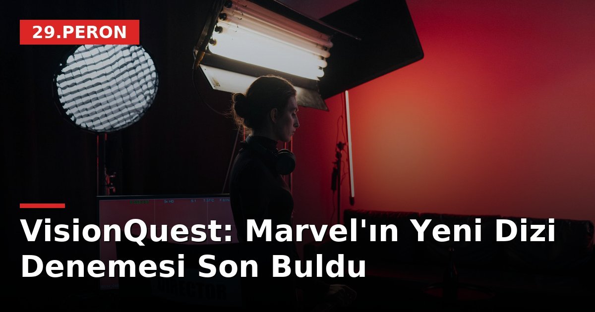 VisionQuest: Marvel'ın Yeni Dizi Denemesi Son Buldu