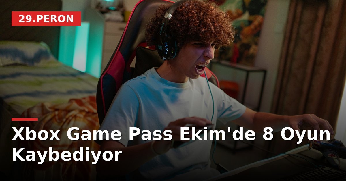 Xbox Game Pass Ekim'de 8 Oyun Kaybediyor