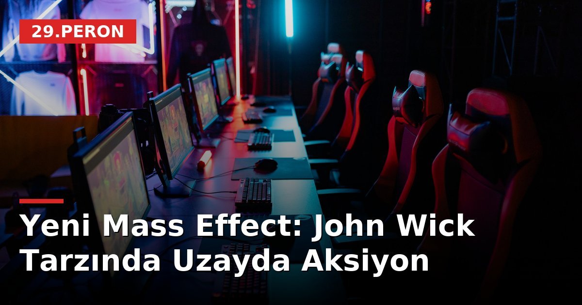 Yeni Mass Effect: John Wick Tarzında Uzayda Aksiyon